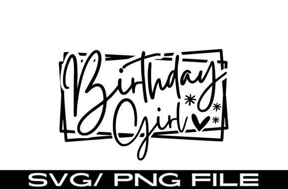Download Birthday Girl SVG, Birthday Shirt Svg - Birthday shirt svg Collection