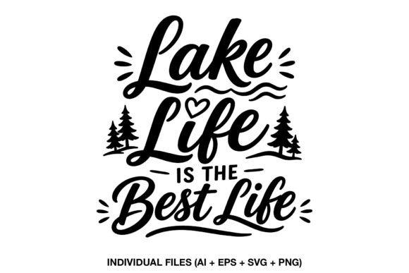 Download Lake Life Quote SVG - Life quote svg Collection